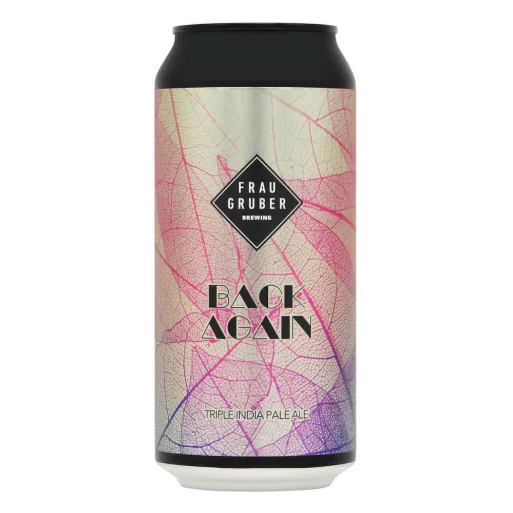 FrauGruber Back Again Triple IPA 0,44l 9.8% 0.44L, Beer