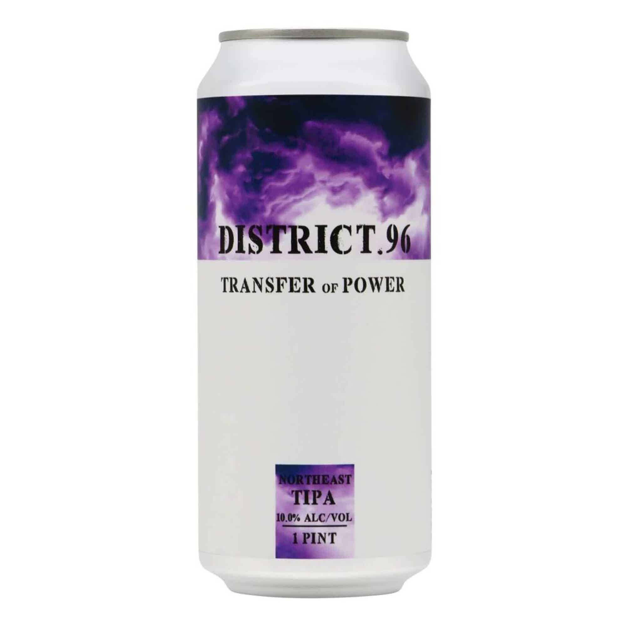 District 96 Transfer Of Power Triple New England IPA 0,473l 10.0% 0.473L, Beer