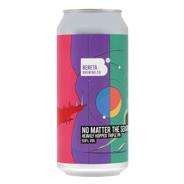 Bereta No Matter The Season Heavily Hopped Triple IPA 0,44l 9.8% 0.44L, Beer